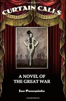 Paperback Curtain Calls: A Novel of The Great War Book