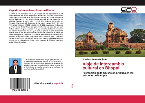 Viaje de intercambio cultural en Bhopal: Promoción de la educación artística en las escuelas de Manipur