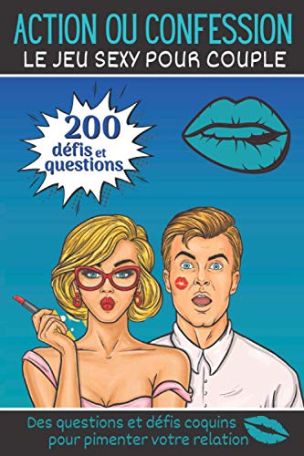 Action ou confession: Le jeu coquin et sexy pour les adultes | Carnet pour pimenter son couple | Des Action ou confession: Le jeu coquin et sexy pour les adultes | Carnet pour pimenter son couple | Des