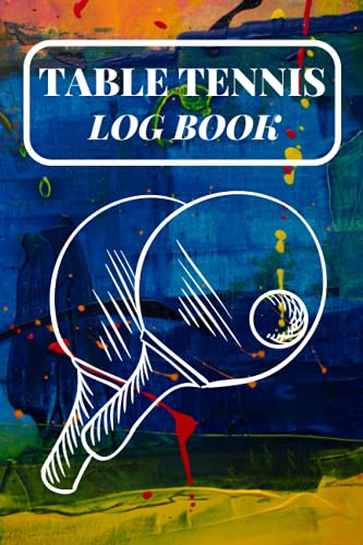 Table Tennis Log Book: Nice Table Tennis Score Sheet Log Book Multicolored Abstract Painting Cover