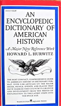 Paperback An Encyclopedic Dictionary of American History Book
