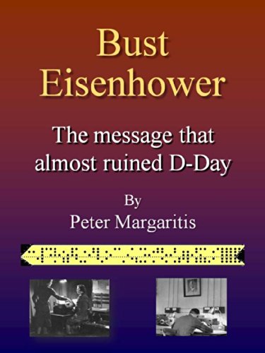 Bust Eisenhower: The Message That Almost Ruined