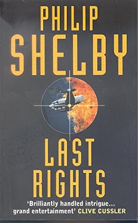 Last Rights: SHELBY, Philip: 9780006510567: Amazon.com: Books