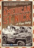 The American St. Nick The True Story of American Gis