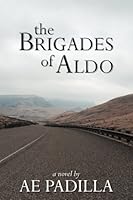 The Brigades of Aldo 1508909156 Book Cover