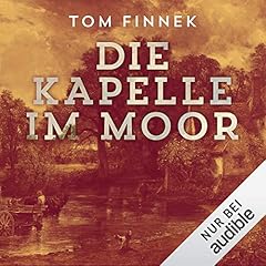 Die Kapelle im Moor Titelbild
