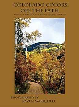 Hardcover Colorado Colors: Off The Path Book
