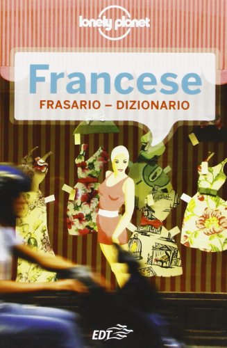 Francese. Frasario dizionario Francese. Frasario dizionario