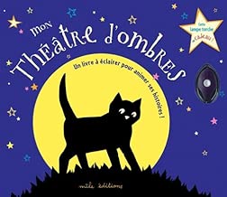 Download Mon Théâtre d'ombres : Un livre à éclairer pour animer ses histoires ! PDF