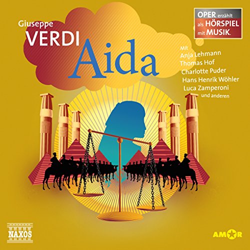 Aida: Oper erzählt als Hörspiel mit Musik (Hörbuch-Download): Guiseppe ...