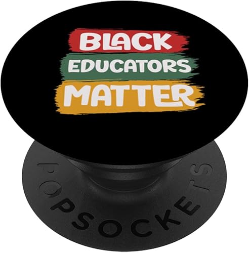 Miniatura 1 de Teachers Black Educators Matter Black History Month African PopSockets Standard PopGrip