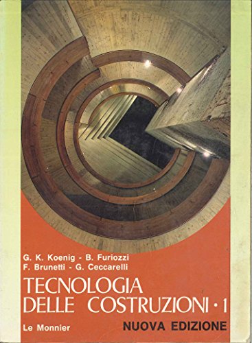 Tecnologia delle costruzioni. Per gli Ist. Tecnici per geometri (Vol. 1)