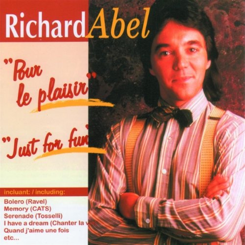 ABEL;RICHARD - V1 POUR LE PLAISIR/JUST FOR FU [Audio CD] ABEL;RICHARD