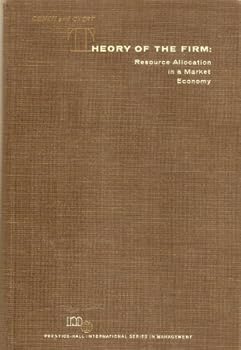 Theory of the Firm: Resource Allocation in a Market Economy (Prentice-Hall International Series in Management)