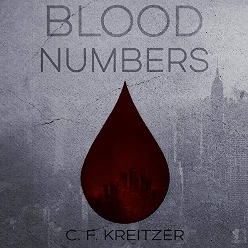 Blood Numbers by C. F. Kreitzer episode artwork