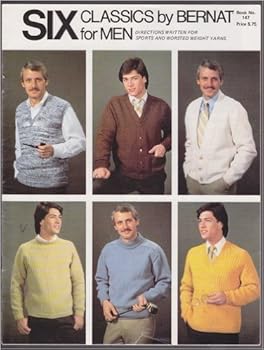 Pamphlet Six Classics for Men - By Bernat (Book No 147) Book