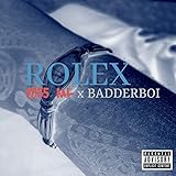 Rolex [Explicit]