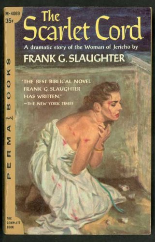 The Scarlet Cord; A Dramatic Story of the Woman... B001GABLQ0 Book Cover