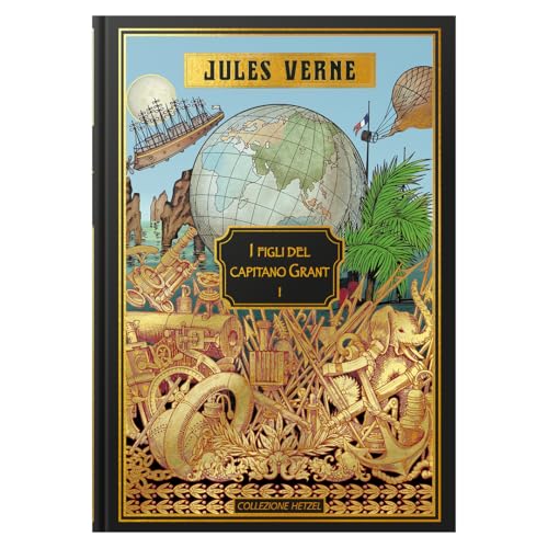 Collezione Jules Verne: I figli del capitano Grant I