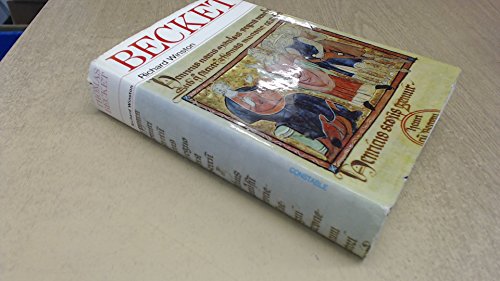 THOMAS BECKET: The Life and Times of Thomas Becket (A.D. 1118-117...