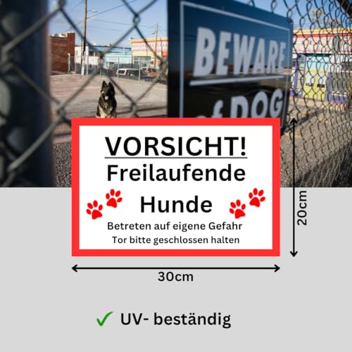Vorsicht freilaufende Hunde Schild 30cm x 20cm Gartenzaun Gartentor Warnschild Witterungsbeständig Einbruchschutz 3mm Hartschaumplatte