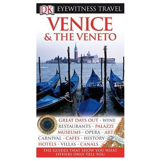 Eyewitness Travel Guide: Venice & Veneto