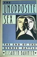 L'un est l'autre : Des relations entre hommes et femmes 0060390964 Book Cover