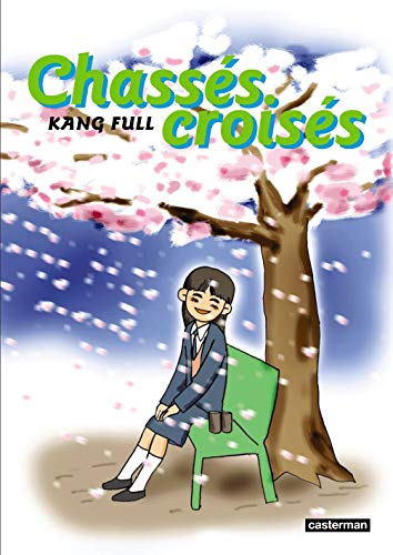 Chassés Croisés — Tome 2