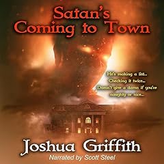 Satan's Coming to Town Audiolibro Por Joshua Griffith arte de portada