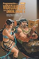 Programaci?n de Videojuegos con Unreal Engine 4 : Volumen 1 1079650377 Book Cover