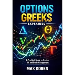 Options Greeks Explained Audiolibro Por Max Koren arte de portada