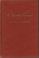 A spartan evangel: Life story of E.E. Shelhamer B0007FF3KK Book Cover