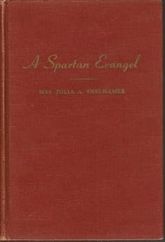 A spartan evangel: Life story of E.E. Shelhamer