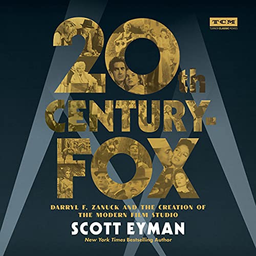 20th Century-Fox by Scott Eyman episode artwork