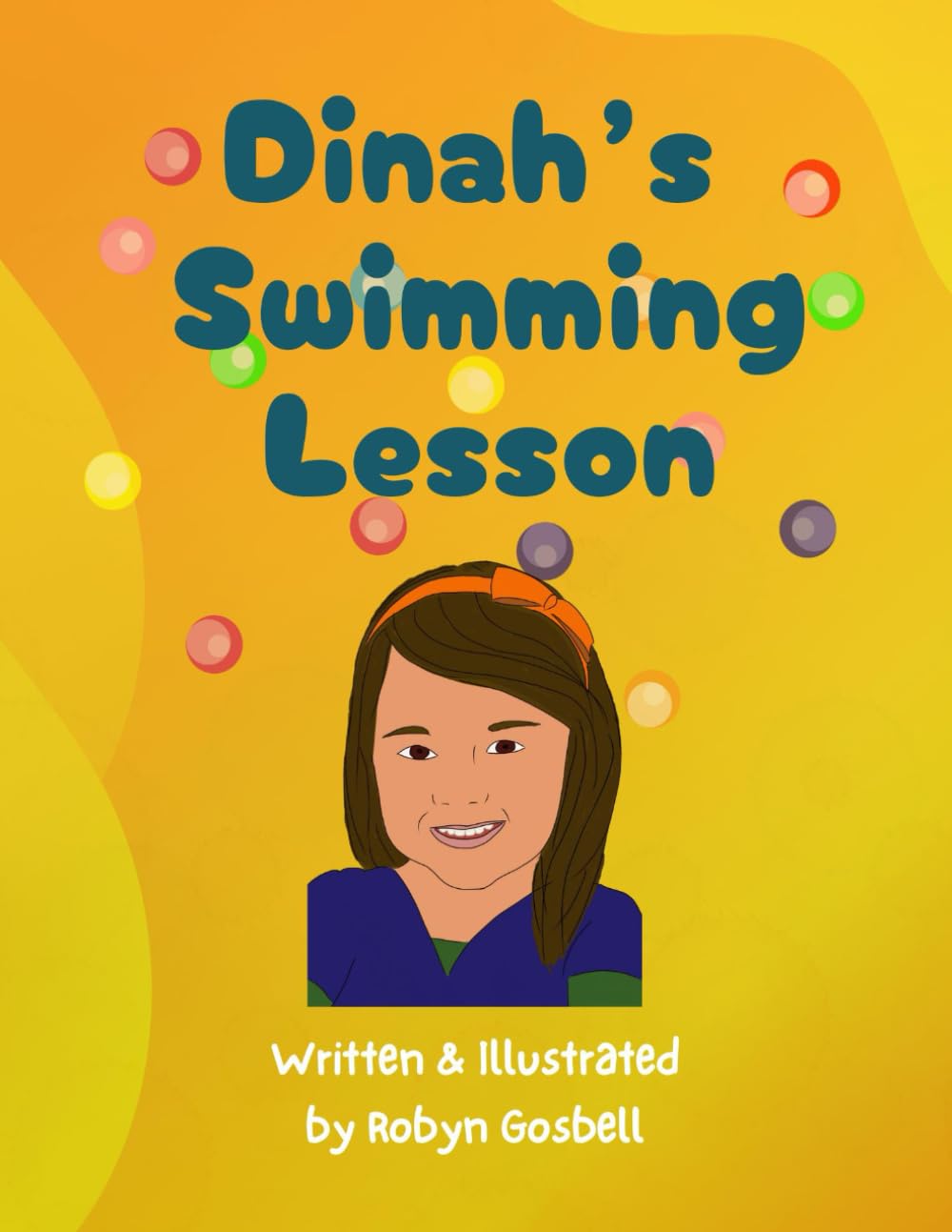 Dinah's Swimming Lesson (Swimming lessons with the Family)
