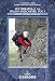 Via Ferratas of the Italian Dolomites: Vol 1: North, Central and East (Cicerone Guides)