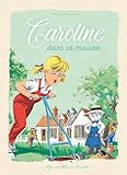  Caroline dans sa maison