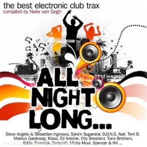 Best Electronic Club Trax: All Night Long / Various