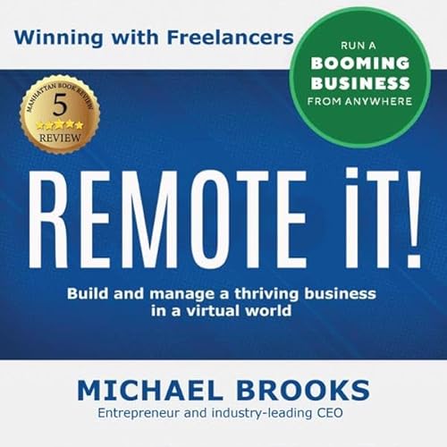 Remote iT!: Winning with Freelancers cover art