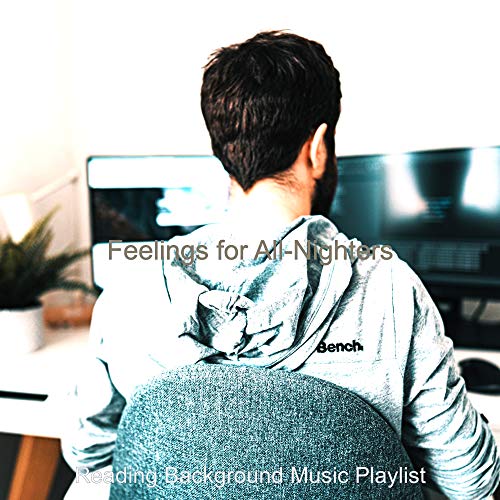 Amazon Music Reading Background Music PlaylistのFeelings for All