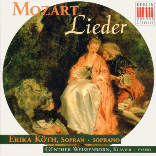 Lieder Kv 476/518/147/520/531/-