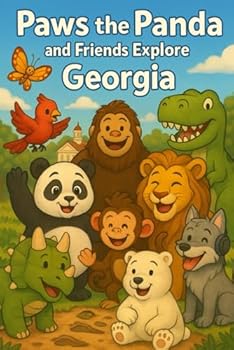 Paws the Panda and Friends: Explore Georgia