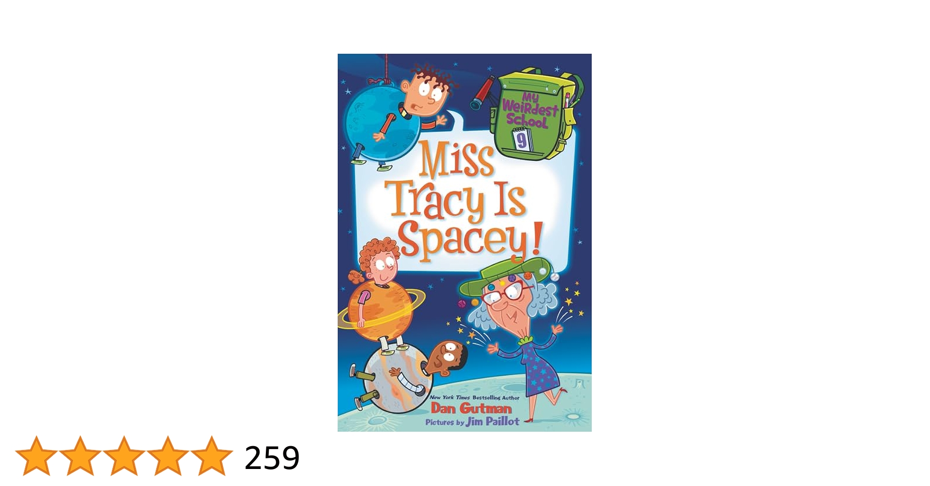 My Weirdest School #9: Miss Tracy Is Spacey!: Gutman, Dan