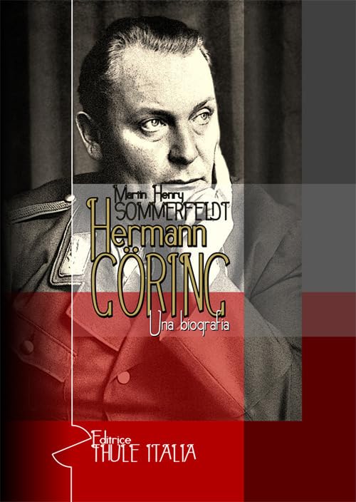 Hermann Göring. Una biograf