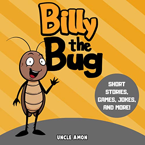 Billy the Bug Short Stories, Games, Jokes, and More! (Fun Time Series