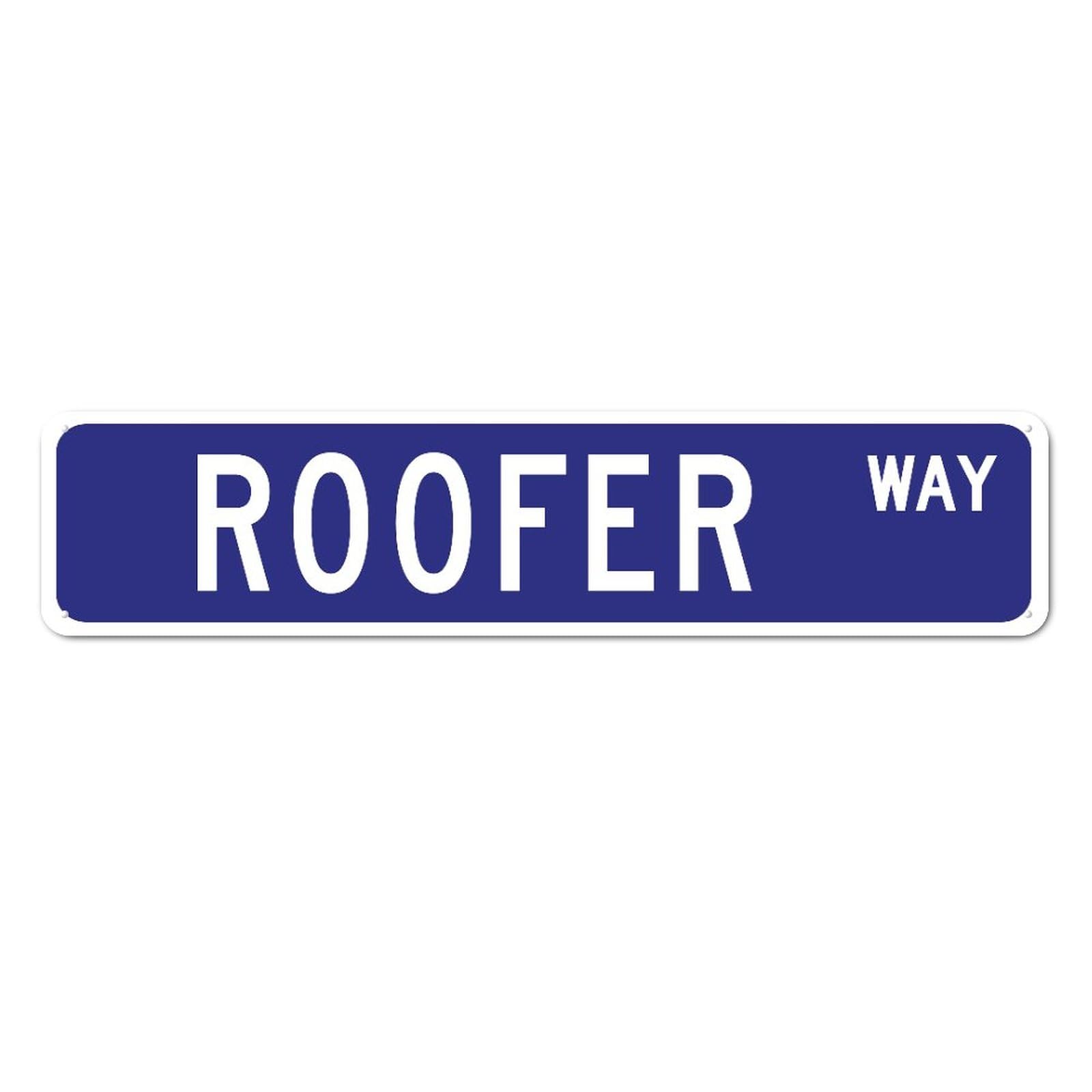 Roofer Street Sign Roofer Gift Profession Tin Sign Roofer Decor 4x18in Personalized Metal Tin Sign Easy to Mount Antique Metal Plaque For Bar Garage Boy's Room Man Cave Living Room