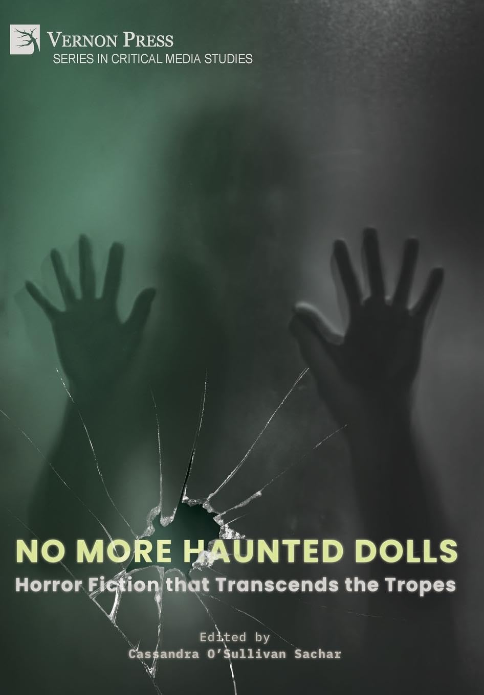 Cover of No More Haunted Dolls: Horror Fiction that Transcends the Tropes
