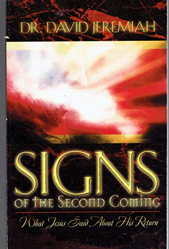 Signs of the Second Coming - Personal or Group ... B000S38DU8 Book Cover