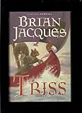 Triss: A Tale From Redwall