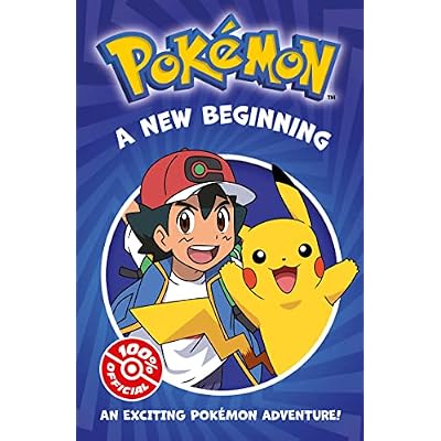 Pok&eacute;mon: A New Beginning Chapter Book